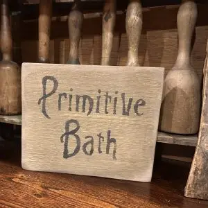 Primitive Bath Sign